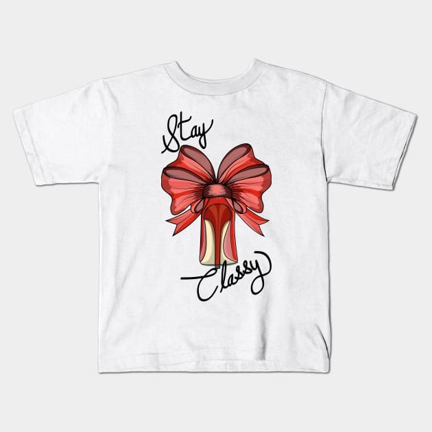 Stay Classy - Red Shoe Kids T-Shirt by Designoholic